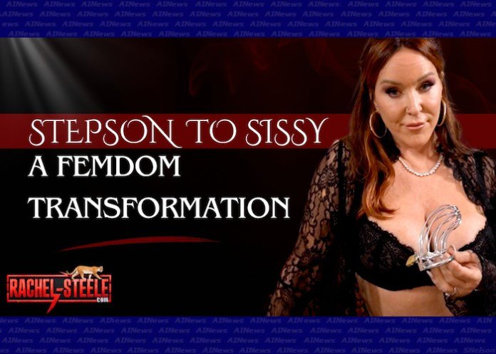 Rachel Steele’s Red MILF Productions Unleashes Stepson to Sissy: A Femdom Transformation