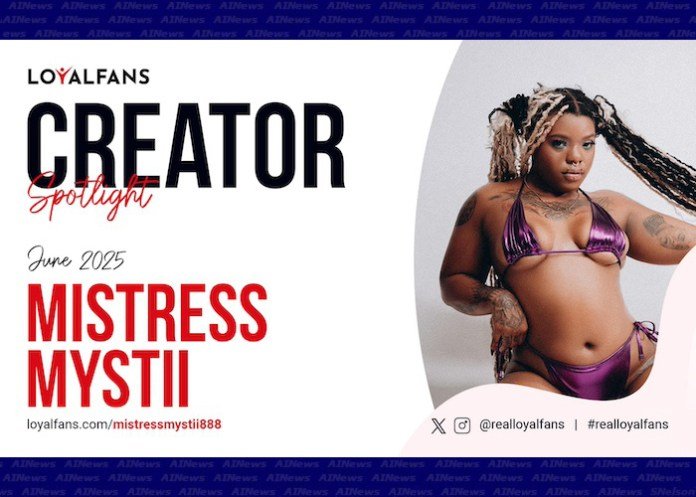 Mistress Mystii Named LoyalFans’ Featured Creator for June