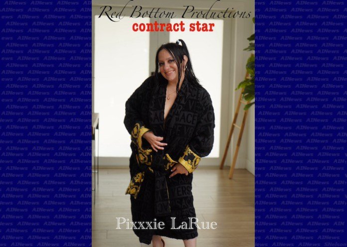 Pixxxie LaRue Named Red Bottom Production First Female Contract Star