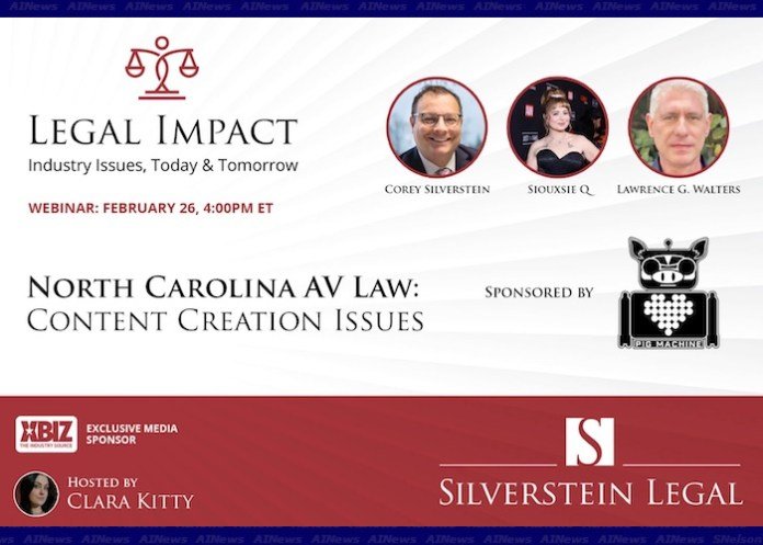 Attorney Corey D. Silverstein’s Legal Impact Webinar – North Carolina – AV & Prevent Exploitation of Women and Minors Act (HB 805) Webinar Now Streaming