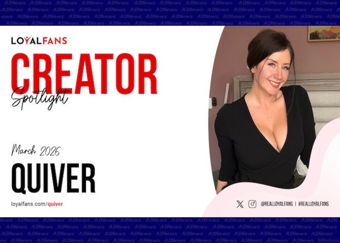 Quiver Named LoyalFans’ Featured Creator for March