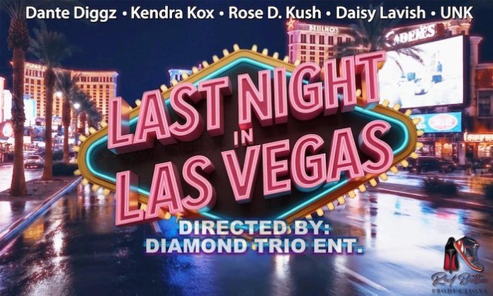 Red Bottom Productions Releases The Highly Anticipated Last Night In Las Vegas