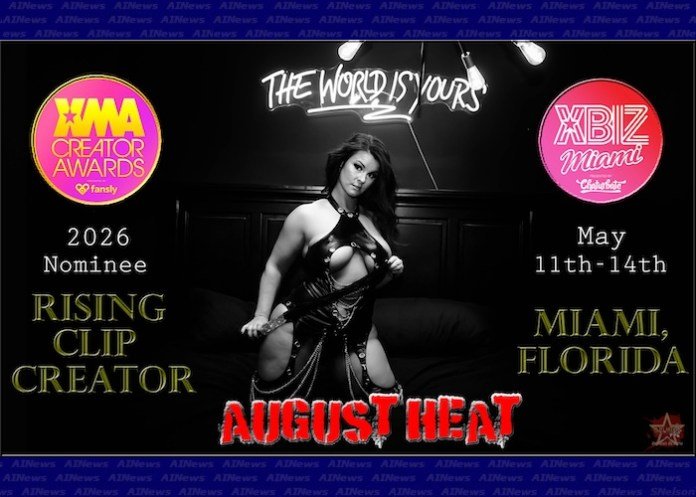 August Heat Nominated For Rising Clip Creator At The 2026 XMA Content Creator Awards